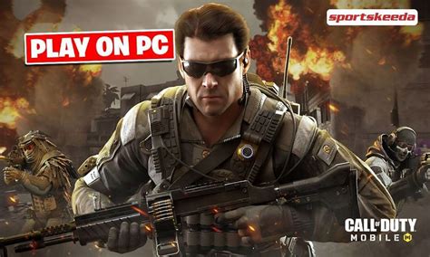 How to play COD Mobile on PCs using emulators in April 2021 .